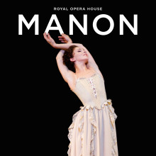 Manon - Royal Ballet and Opera