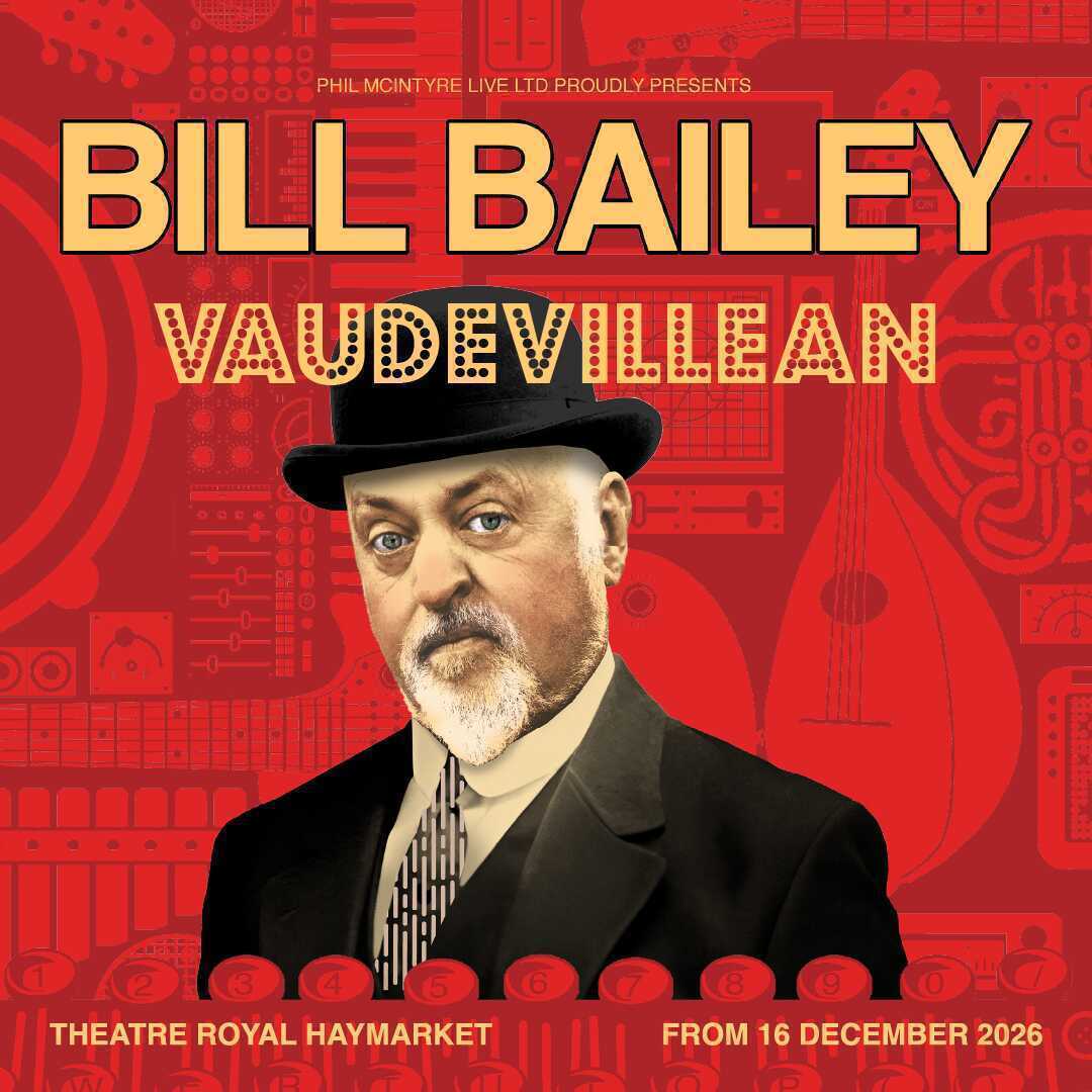 Bill Bailey: Vaudevillean