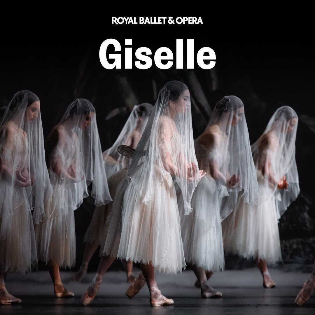 Giselle - Royal Ballet and Opera