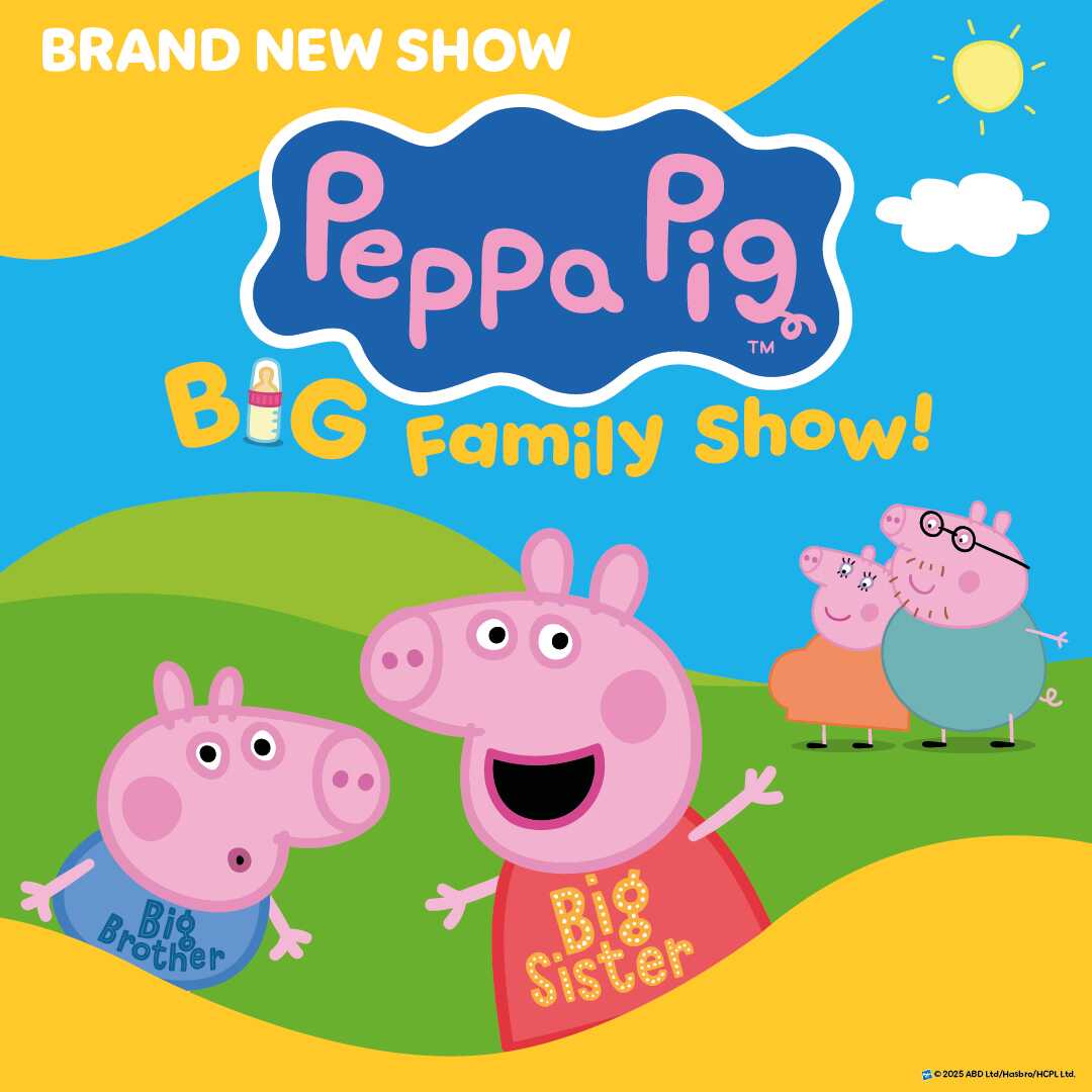 Peppa Pig’s Big Family Show!