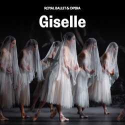 Giselle - Royal Ballet and Opera