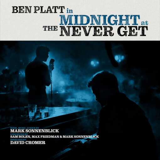 Midnight at the Never Get