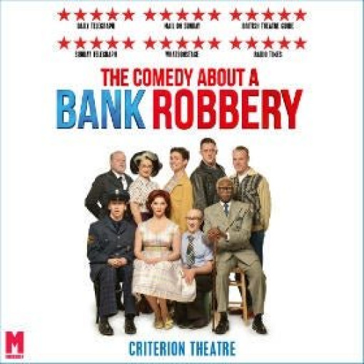 The Comedy About A Bank Robbery